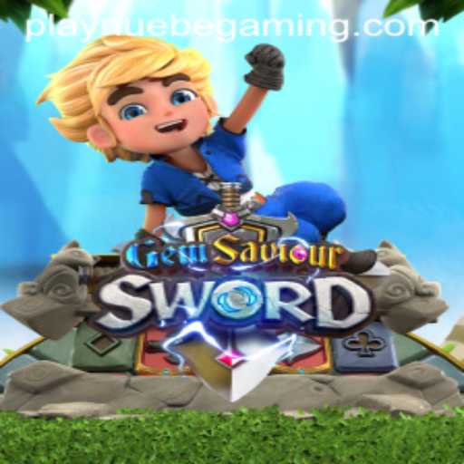 Exploring the Exciting World of GemSaviourSword: A Dive into NUEBE Gaming's Latest Adventure