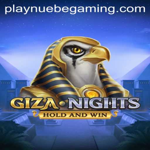 GizaNights: Embarking on Ancient Adventures with NUEBE Gaming