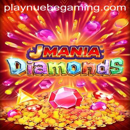 Discover the Adventure of JManiaDiamonds: A NUEBE Gaming Experience