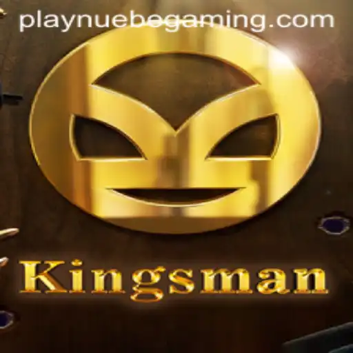 Exploring the Thrilling World of Kingsman by NUEBE Gaming