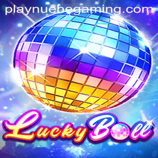 Exploring the Intriguing World of LuckyBall by NUEBE Gaming