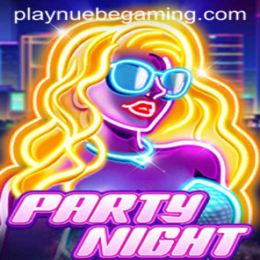 The Ultimate Guide to PartyNight: A New Experience by NUEBE Gaming