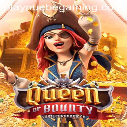 Unveiling the Enchantment of Queen of Bounty: NUEBE Gaming's Latest Adventure