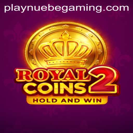 Discover the Excitement of RoyalCoins2 with NUEBE Gaming